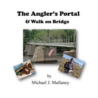 zinio digital magazines - The Angler's Portal & Walk on Bridge